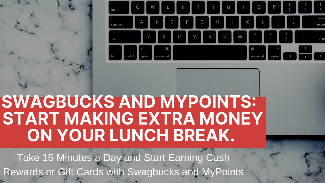 Make Extra Money Online with Swagbucks and MyPoints