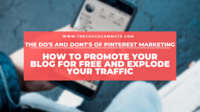 Use these Pinterest Marketing Strategies to Promote Your Blog for Free and Explode Your Traffic
