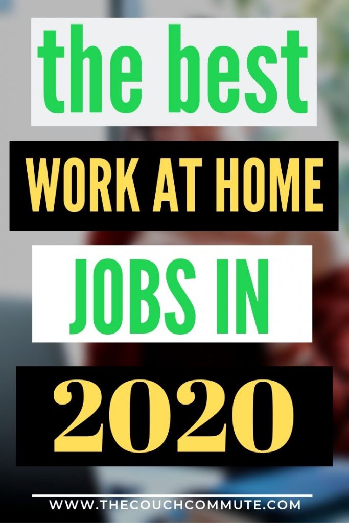 What are the best work from home jobs in 2020?