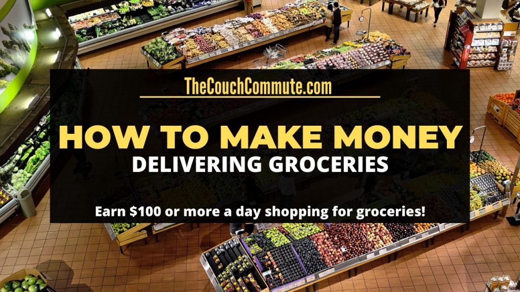 how to make money delivering groceries