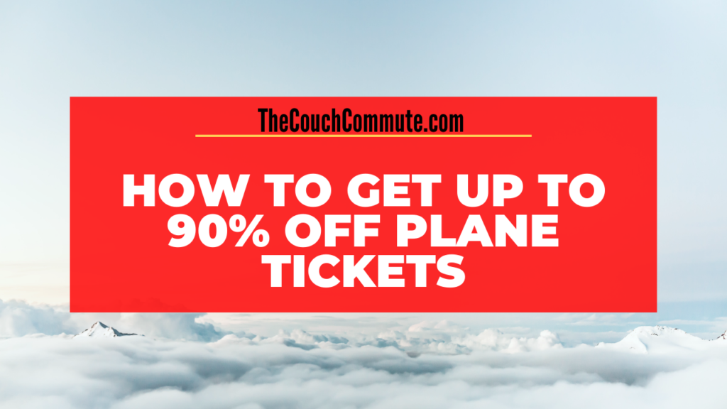 How to Get Discounted Plane Tickets
